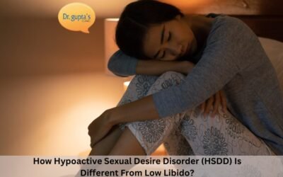 How Hypoactive Sexual Desire Disorder (HSDD) Is Different From Low Libido?