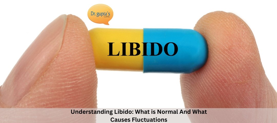 Understanding Libido What is Normal And What Causes Fluctuations