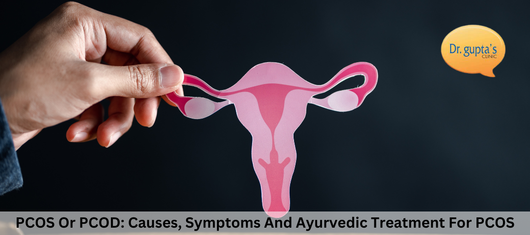 PCOS Or PCOD: Causes, Symptoms And Ayurvedic Treatment For PCOS